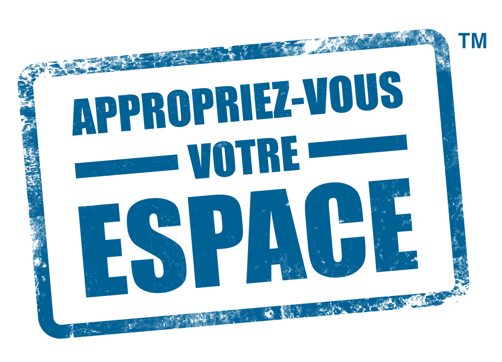 Appropriez-vous votre espace